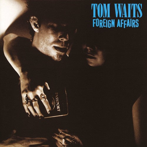Tom Waits - Foreign Affairs (Remastered VINYL) | Mint (M) Mint (M)