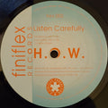 H.O.W. - Listen Carefully | Very Good Plus (VG+) Very Good Plus (VG+)