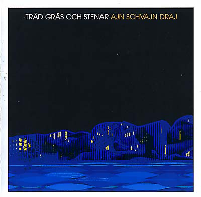 Ain Schvajn Draj |