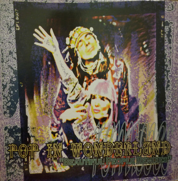 Pop in Wonderland - Beautiful People Remixes | Near Mint (NM) Near Mint (NM)