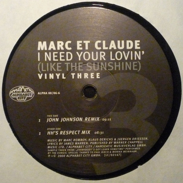 Marc Et Claude - I Need Your Lovin' (Like The Sunshine) | Very Good Plus (VG+) Excellent (EX)