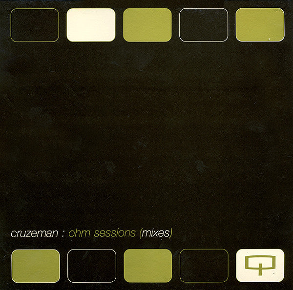 Cruzeman - Ohm Sessions (Mixes) | Very Good Plus (VG+) Very Good Plus (VG+)