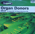 Organ Donors - 99.9 | Very Good Plus (VG+) Excellent (EX)