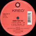 Kreo' - Burn For You (VINYL) | Very Good (VG) Very Good Plus (VG+)