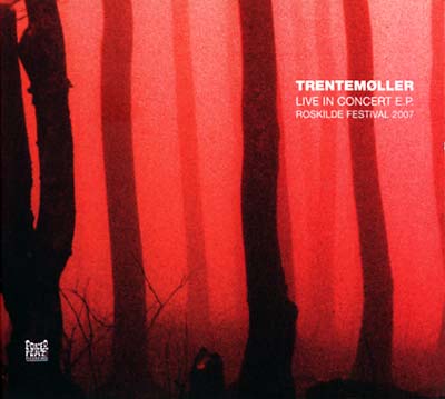 Live In Concert EP: Roskilde Festival 2007 |