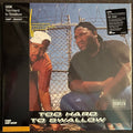 Too Hard to Swallow (2xCOLOR VINYL / VMP) | Mint (M) Mint (M)