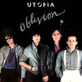 Utopia - Oblivion (Bonus Tracks, Reissue) |