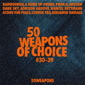 50 Weapons of Choice #30-39 |