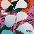 AWAY 10 Years |