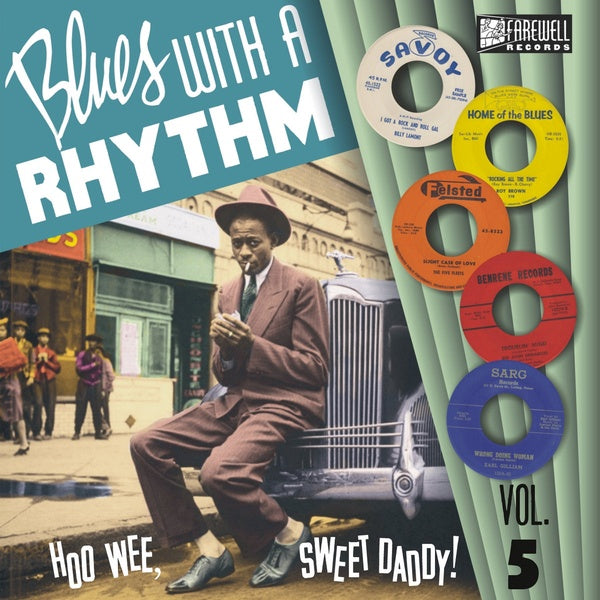 Blues With A Rhythm Vol. 5: How Wee, Sweet Daddy! |