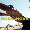 Bossanova: Cool Bossa Nova And Hip Samba Sounds From Rio De Janeiro |