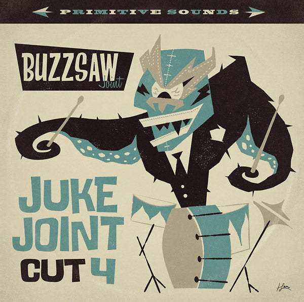 Buzzsaw Joint: Juke Joint - Cut 4 |
