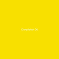 Compilation 06 |