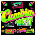 Cumbia Beat Volume 2: Tropical Sounds from Peru 1966-1983 |