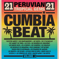 Cumbia Beat Volume 3: 21 Peruvian Tropical Gems (CD) |