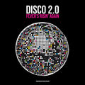 Disco 2.0: Fever's Risin' Again |