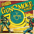 Gunsmoke Volume 5: Dark Tales Of Western Noir From A Ghost Town Jukebox |