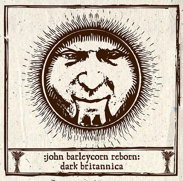 John Barleycorn Reborn |