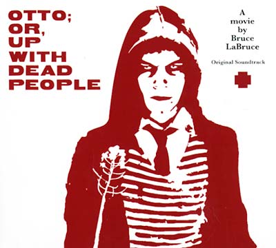 Otto; Or, Up With Dead People |