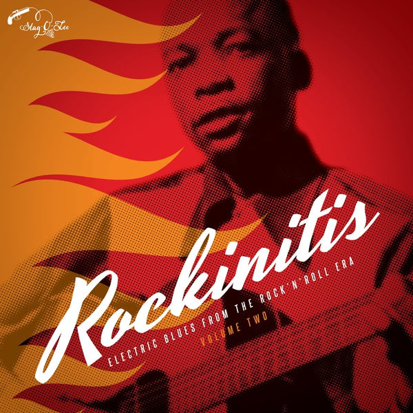 Rockinitis Vol. 2: Electric Blues From The Rock'n'Roll Era |