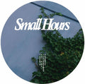 Small Hours 02 |