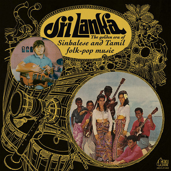 Sri Lanka: The Golden Era Of Sinhalese And Tamil Folk-Pop Music |