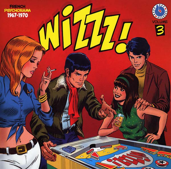 WIZZZ! French Psychorama 1967-1970 Volume 3 |