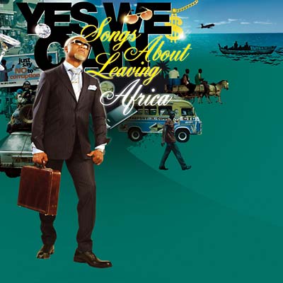 Yes We Can: Songs About Leaving Africa |