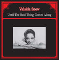 Until The Real Thing Comes Along |
