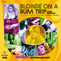 Blonde On A Bum Trip Original Soundtrack |