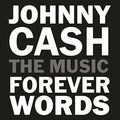 JOHNNY CASH: FOREVER WORDS | Mint (M) Mint (M)