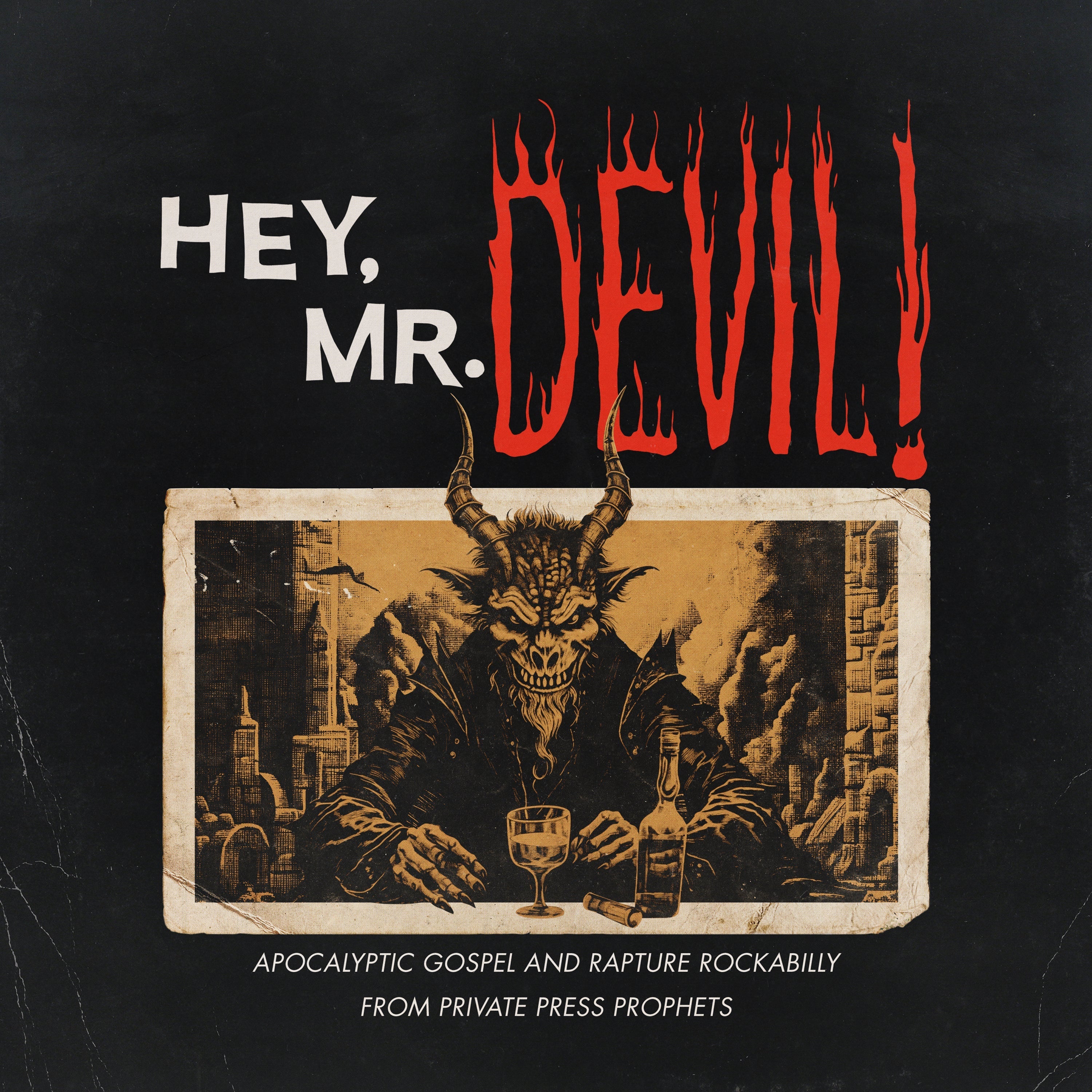 Mr Devil: Apocalyptic Gospel And Rapture Rockabilly From Private Press Prophets (1964-1984) |