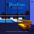 Party Freaks: 45S Collection From T.K. |