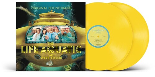 The Life Aquatic With Steve Zissou (Original Soundtrack) (Canary Yellow 2X VINYL) | Mint (M) Mint (M)