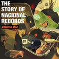 The Story Of Nacional Records: Volume Uno (2Lp) |