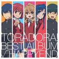 Toradora! Best Album Happyend |
