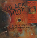 Black Riot (Early Jungle, Rave And Hardcore) | Mint (M) Mint (M)
