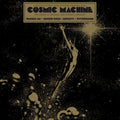 Cosmic Machine - The Sequel - Original And Remixed Versions - A Voyage Across French Cosmic & Electronic Avantgarde (70s-80s) | Mint (M) Mint (M)