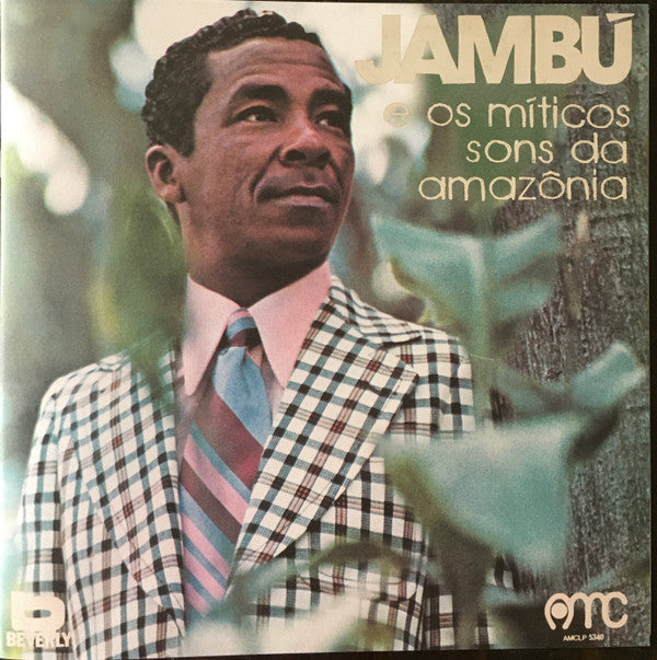 Jambú E Os Míticos Sons Da Amazônia | Mint (M) Mint (M)