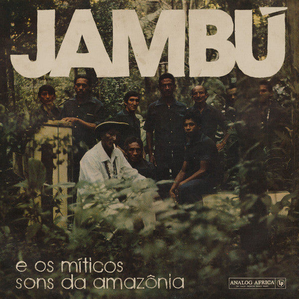 Jambú E Os Míticos Sons Da Amazônia | Mint (M) Mint (M)