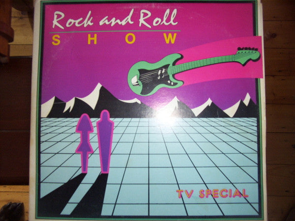 Various - Rock And Roll Show TV Special | Very Good Plus (VG+) Very Good (VG)