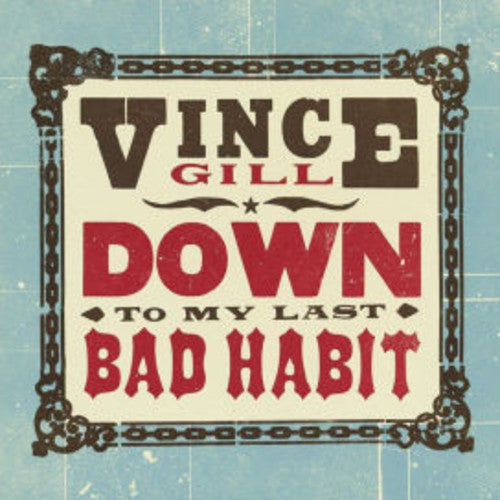 Down To My Last Bad Habit |