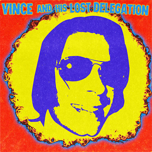 Vince & His Lost Delegation |