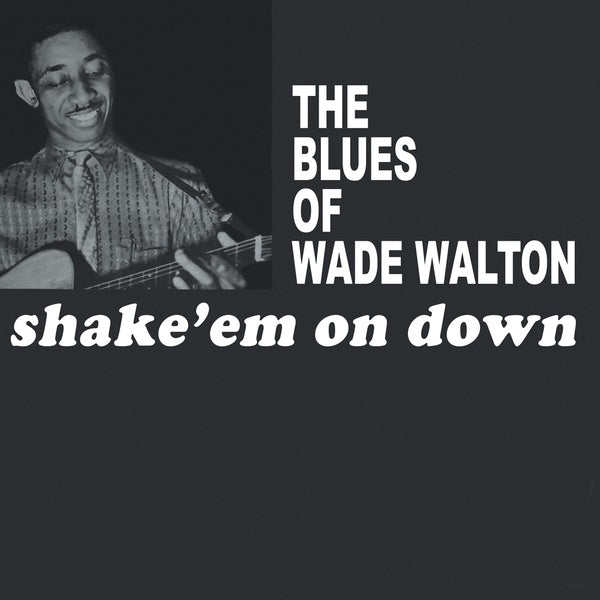 Shake 'Em On Down |