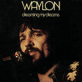 Dreaming My Dreams |