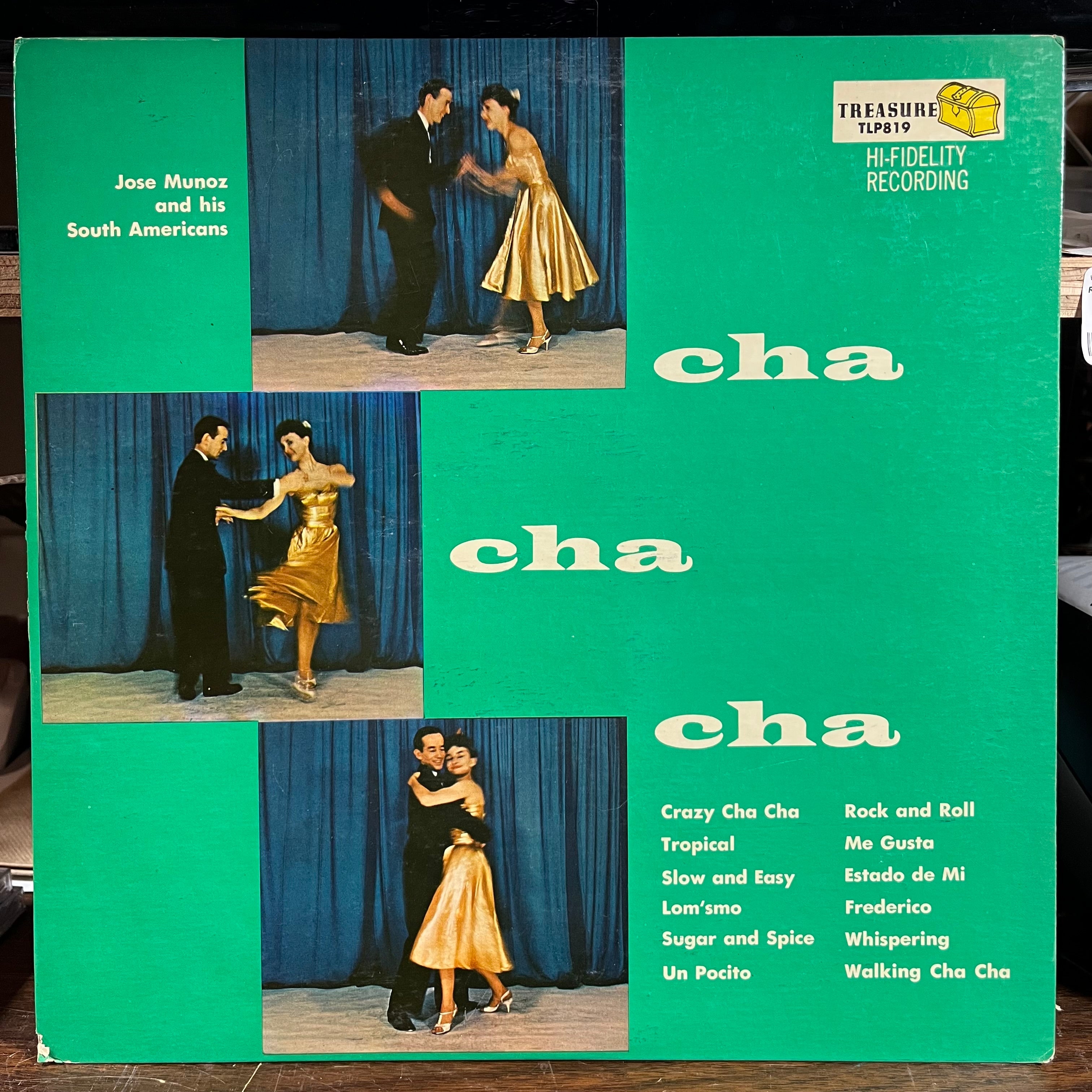 Jose Munoz and His South Americans - Cha Cha Cha (VINYL) | Excellent (EX) Excellent (EX)