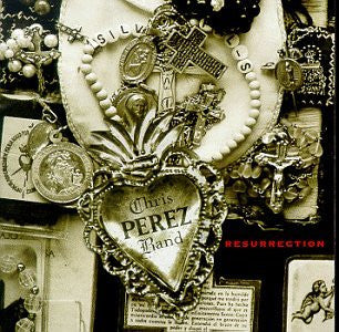 Chris Perez Band - Resurrection (CD) | Near Mint (NM) Near Mint (NM)