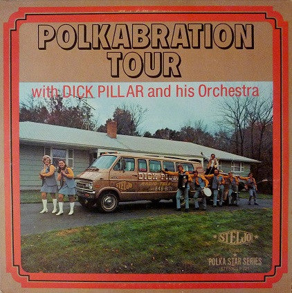 Dick Pillar And His Orchestra - Polkabration Tour | Near Mint (NM) Near Mint (NM)