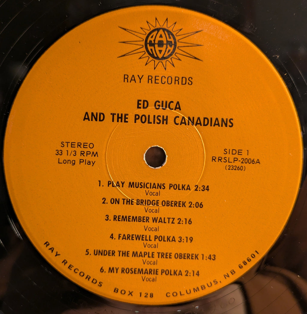 Ed Guca And The Polish Canadians - Days Of Wine And Polkas | Very Good Plus (VG+) Very Good Plus (VG+)