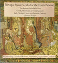 Baroque Masterworks For The Festive Season | Near Mint (NM) Near Mint (NM)